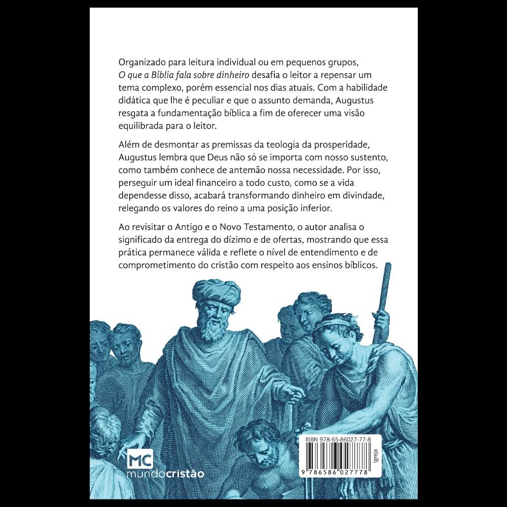 Livro O Que A Bíblia Fala Sobre Dinheiro Augustus Nicodemus