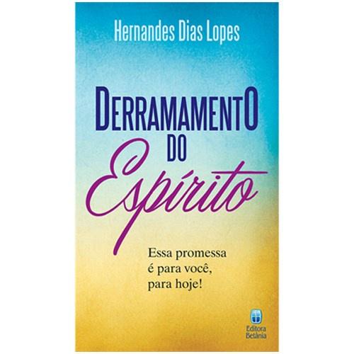 Derramamento Do Espírito Hernandes Dias Lopes