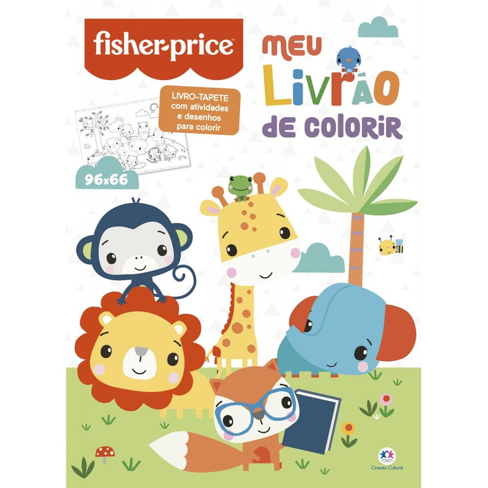 Livro - Fisher-price - Meu Livrão De Colorir