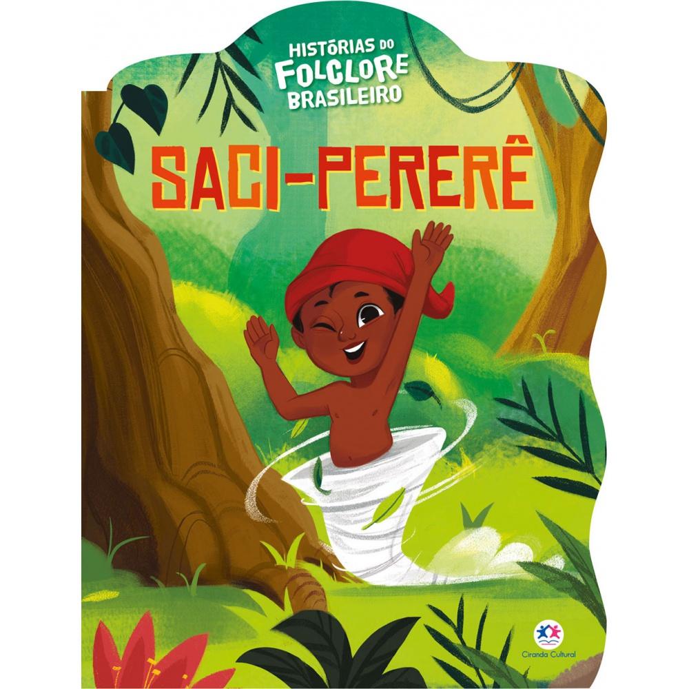 Livro - Saci-pererê - Ciranda Cultural