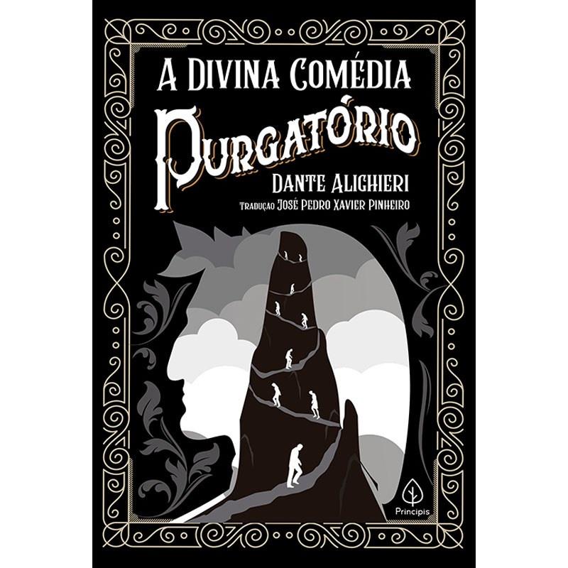 A Divina Comédia Purgatório Dante Alighieri