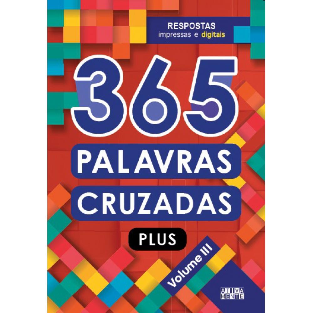 Livro - 365 Palavras Cruzadas PLUS - Volume Iii - Capa Comum - Ativamente