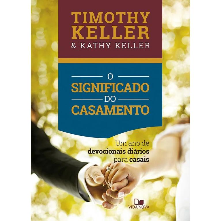 Devocional O Significado Do Casamento - 366 Dias