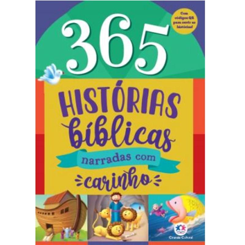 365 Histórias Bíblicas Narradas Com Carinho
