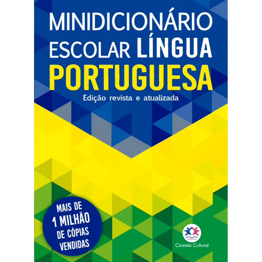 Livro - Minidicionário Escolar Língua Portuguesa (papel Off-set) - Capa Comum - Ciranda Cultural