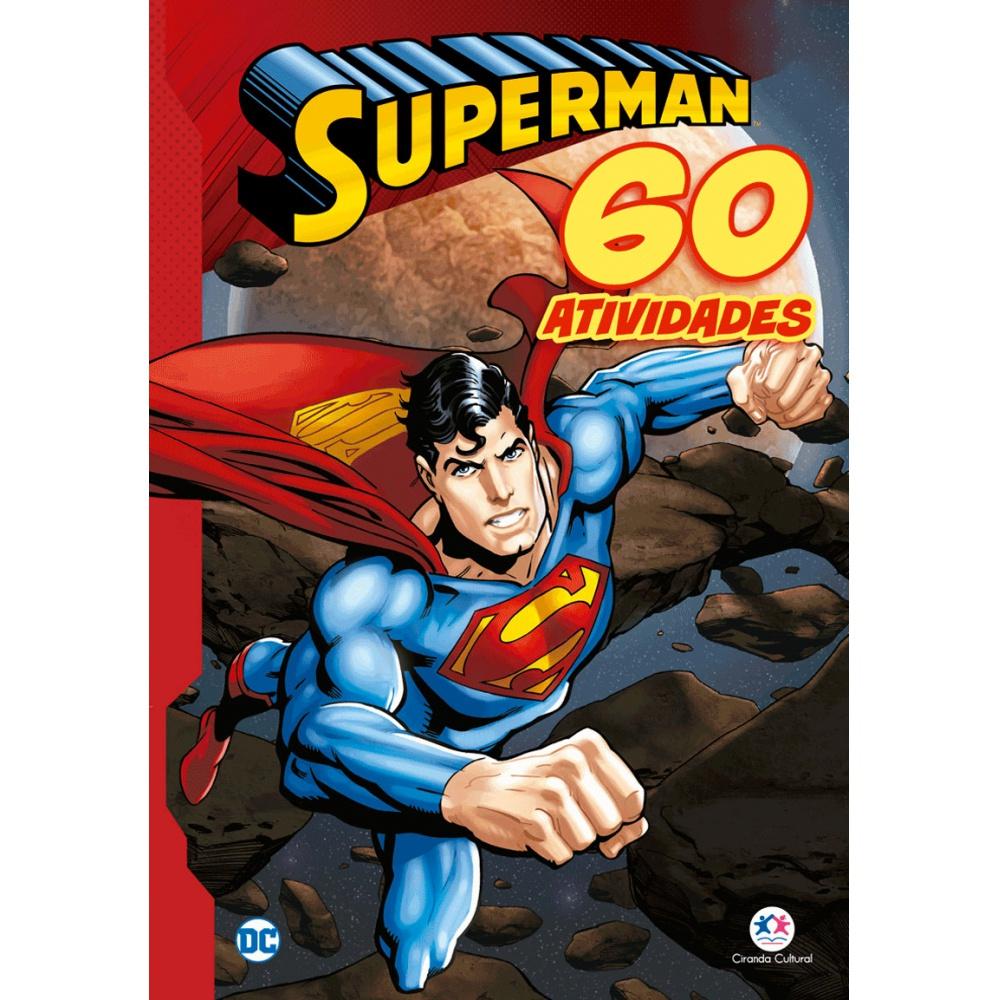 Livro - Super-homem - 60 Atividades - Ciranda Cultural