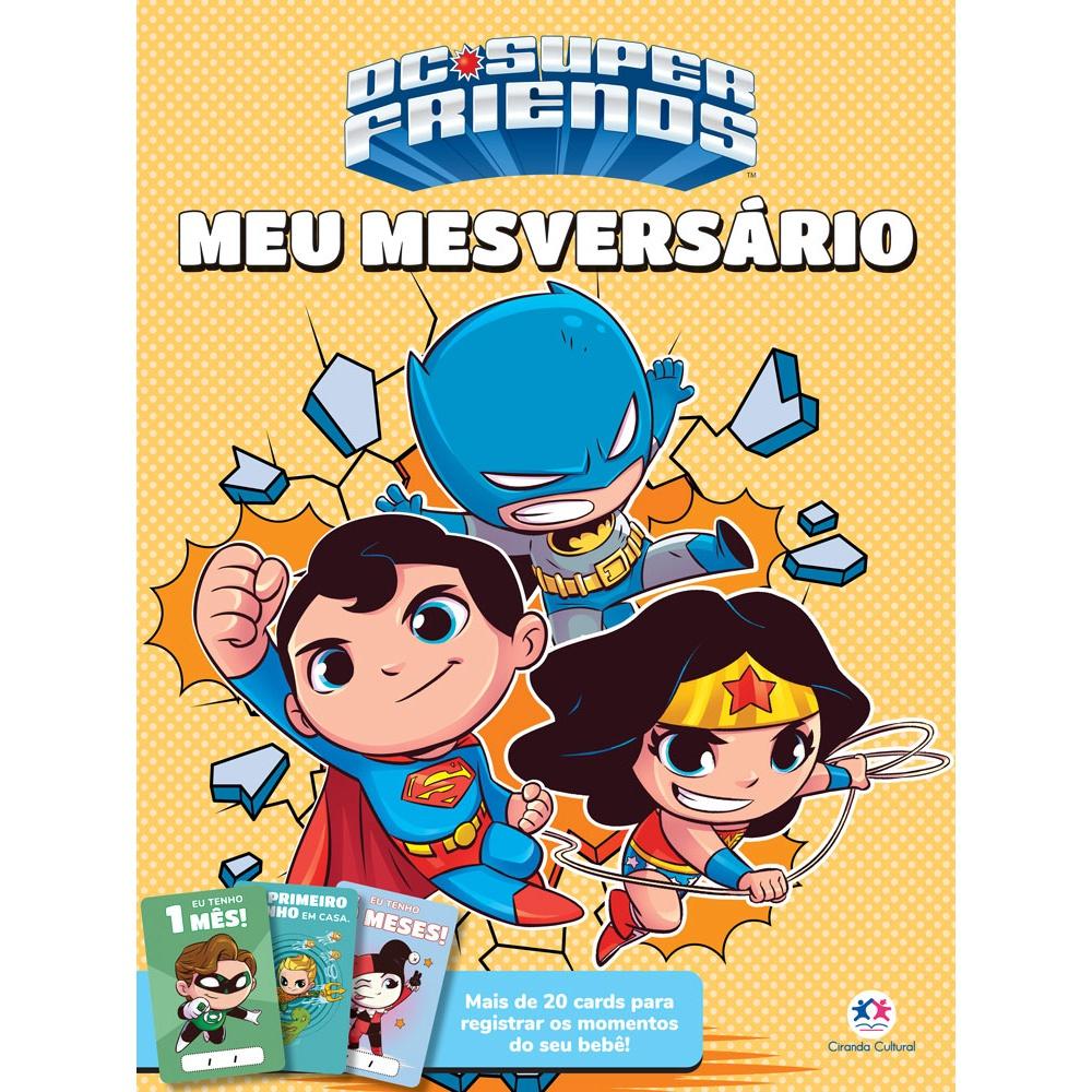 Livro - Dc Super Friends Mesversário - Ciranda Cultural