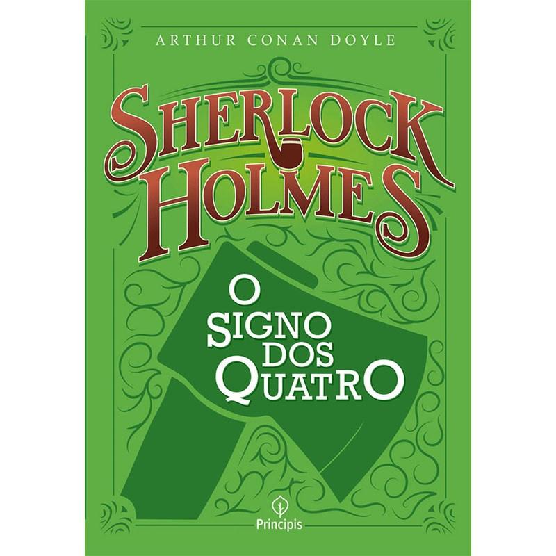Sherlock Holmes O Signo Dos Quatro Arthur Conan Doyle