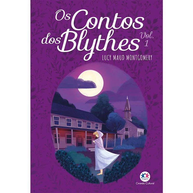 Os Contos Dos Blythes Vol 1 Lucy Maud Montgomery