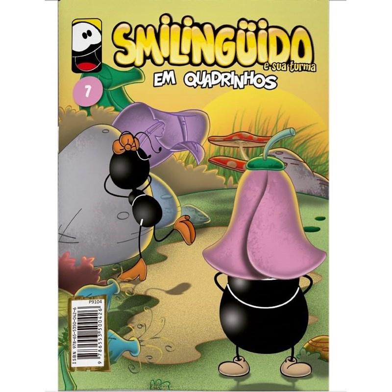 Smilinguido Em Quadrinhos E Sua Turma Volume 7