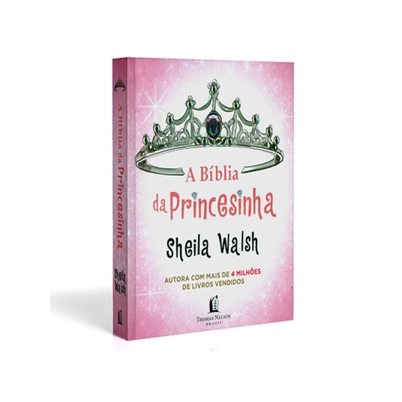 A Bíblia Da Princesinha Sheila Walsh