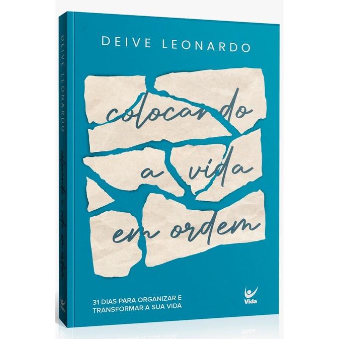 Devocional Colocando A Vida Em Ordem Deive Leonardo