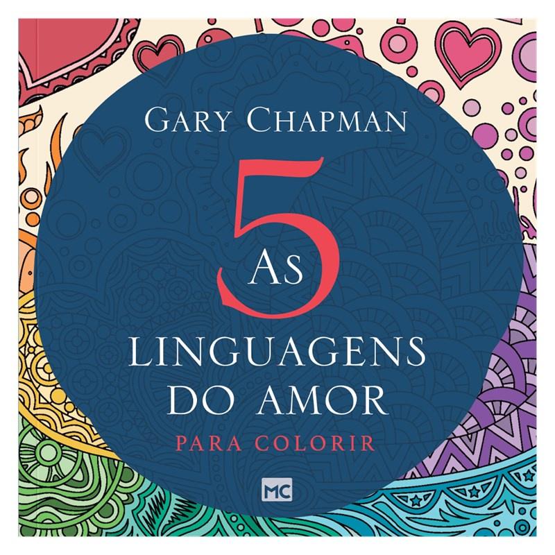 As 5 Linguagens Do Amor Para Colorir Gary Chapman