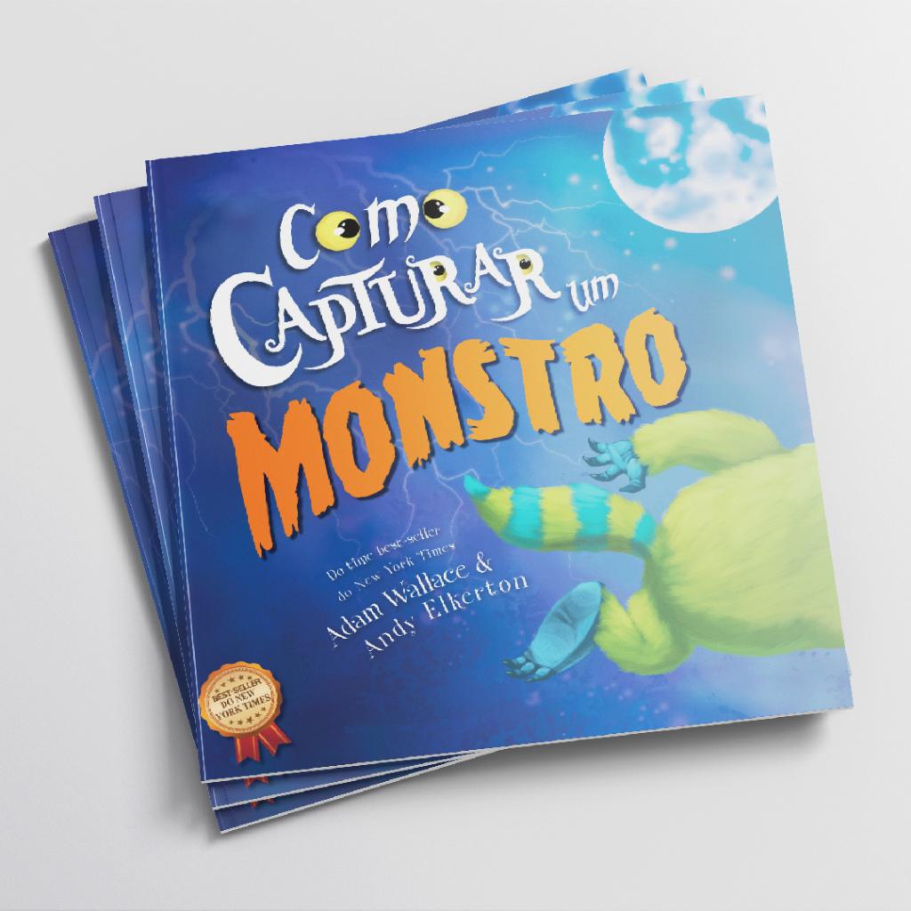Livro Como Capturar Um Monstro