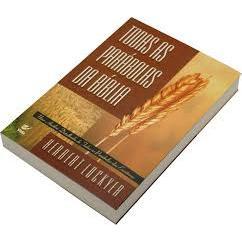 Todas As Parábolas Da Bíblia Herbert Lockyer
