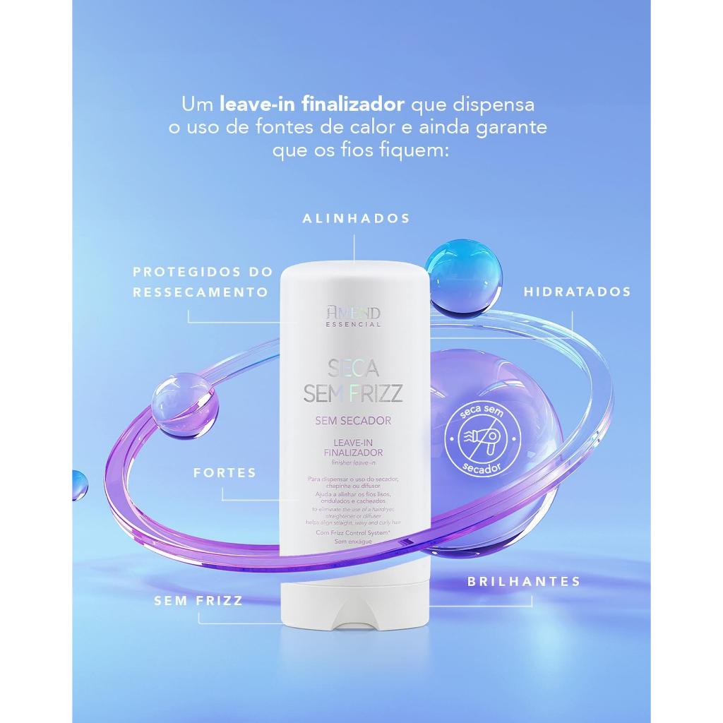 Amend Essencial Seca Sem Frizz Leave-in Finalizador - 180g