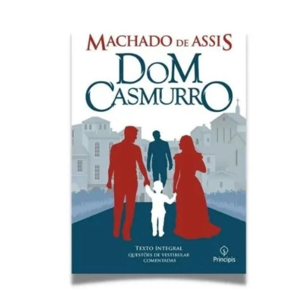 Dom Casmurro Machado De Assis
