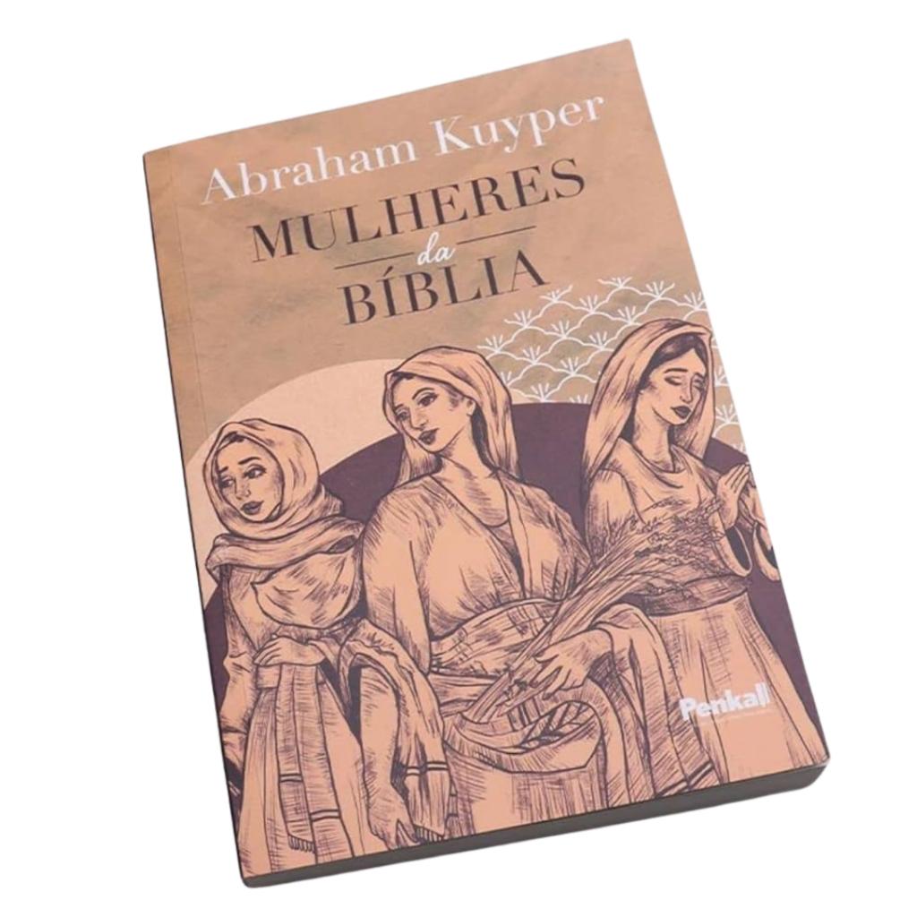 Mulheres Da Bíblia Abraham Kuyper Brochura