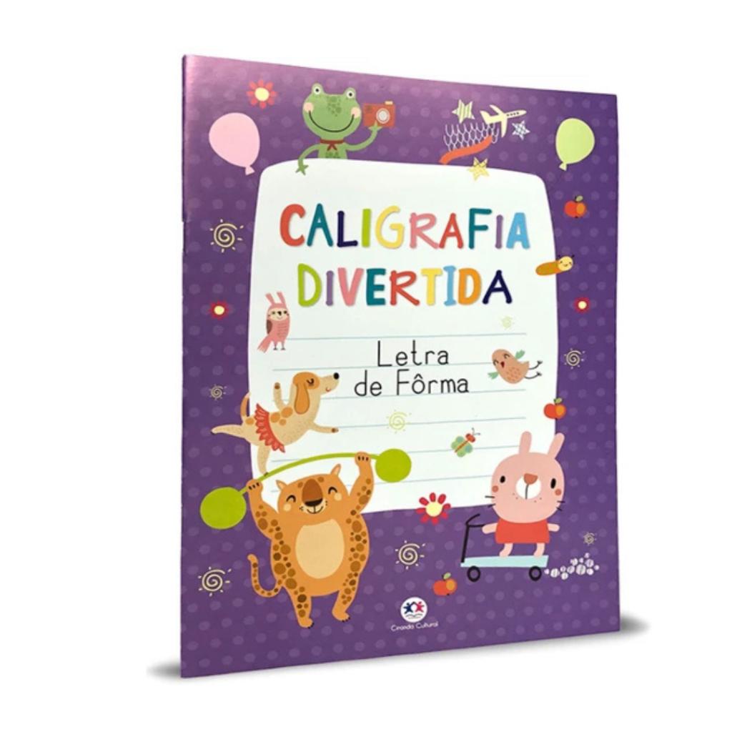 Livro Caligrafia Divertida - Letra De Forma