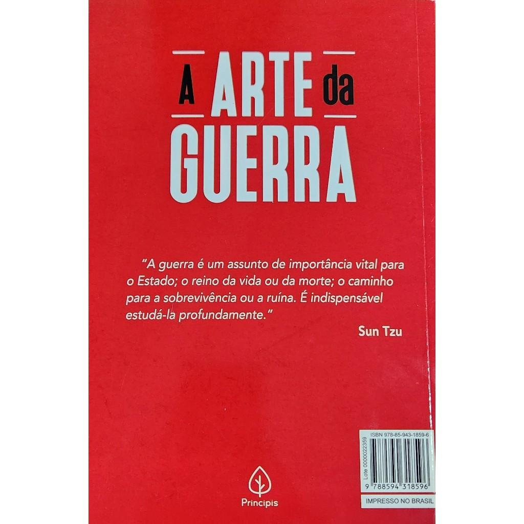 Livro A Arte Da Guerra - Sun Tzu Um Grande Clássico Sobre Estratégias E Liderança
