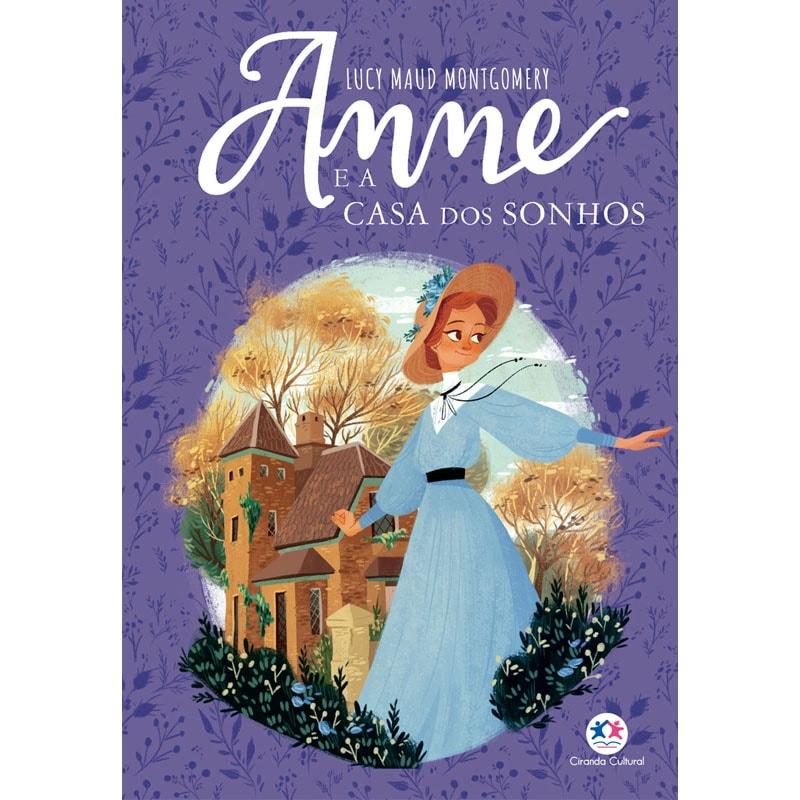Livro Anne E A Casa Dos Sonhos Lucy Maud Montgomery