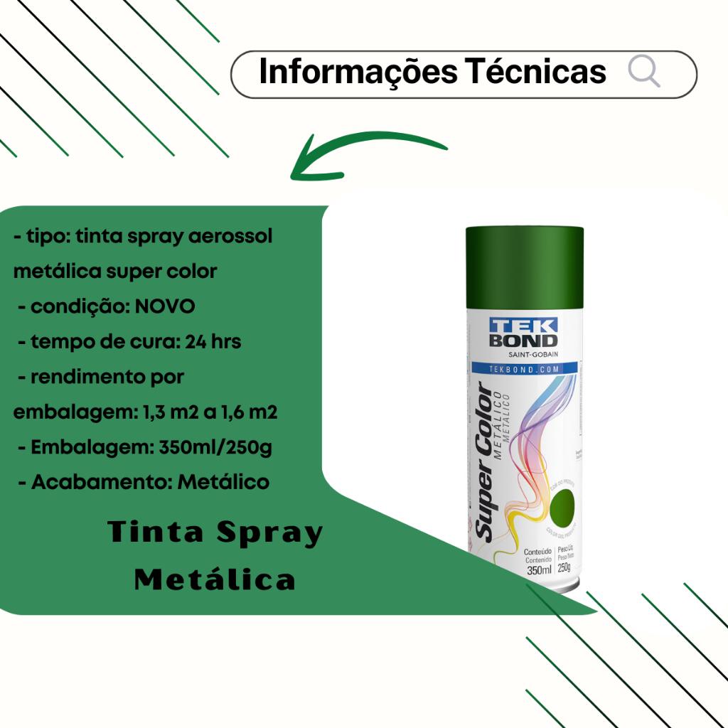 Tinta Spray Aerossol Metalica Super Color Tekbond Verde Metalico 350ml 250G
