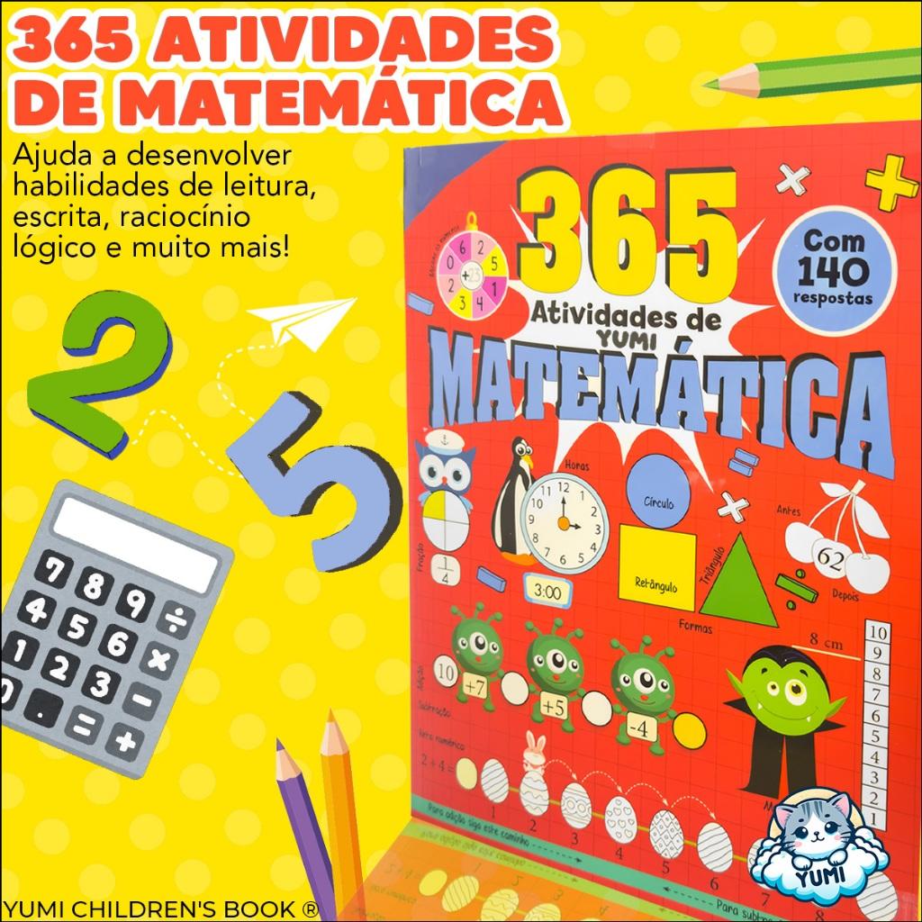 Livro Infantil Educativo 365 Atividades Para Treinar Estudar Matemática Edição Grande