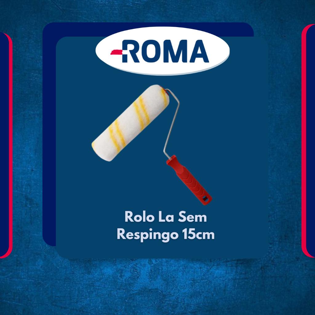 Rolo La Roma Sem Respingo 15cm - Roma