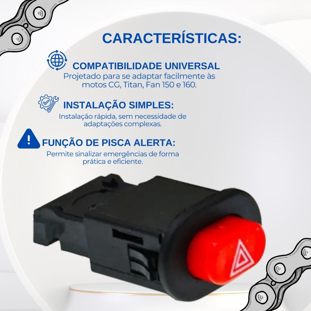 Botão Para Moto Pisca Alerta Cg Titan Fan 150 160 Universal