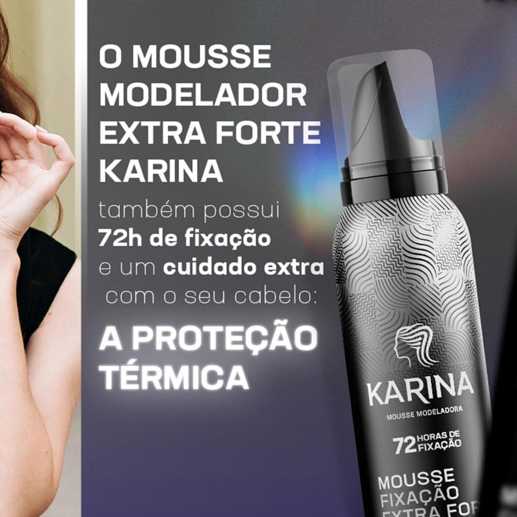 Mousse Fixação Karina Extra Forte Com 150ml