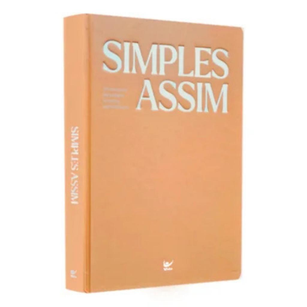 Simples Assim Um Devocional Para Simples Encontros Extraordinários Capa Dura