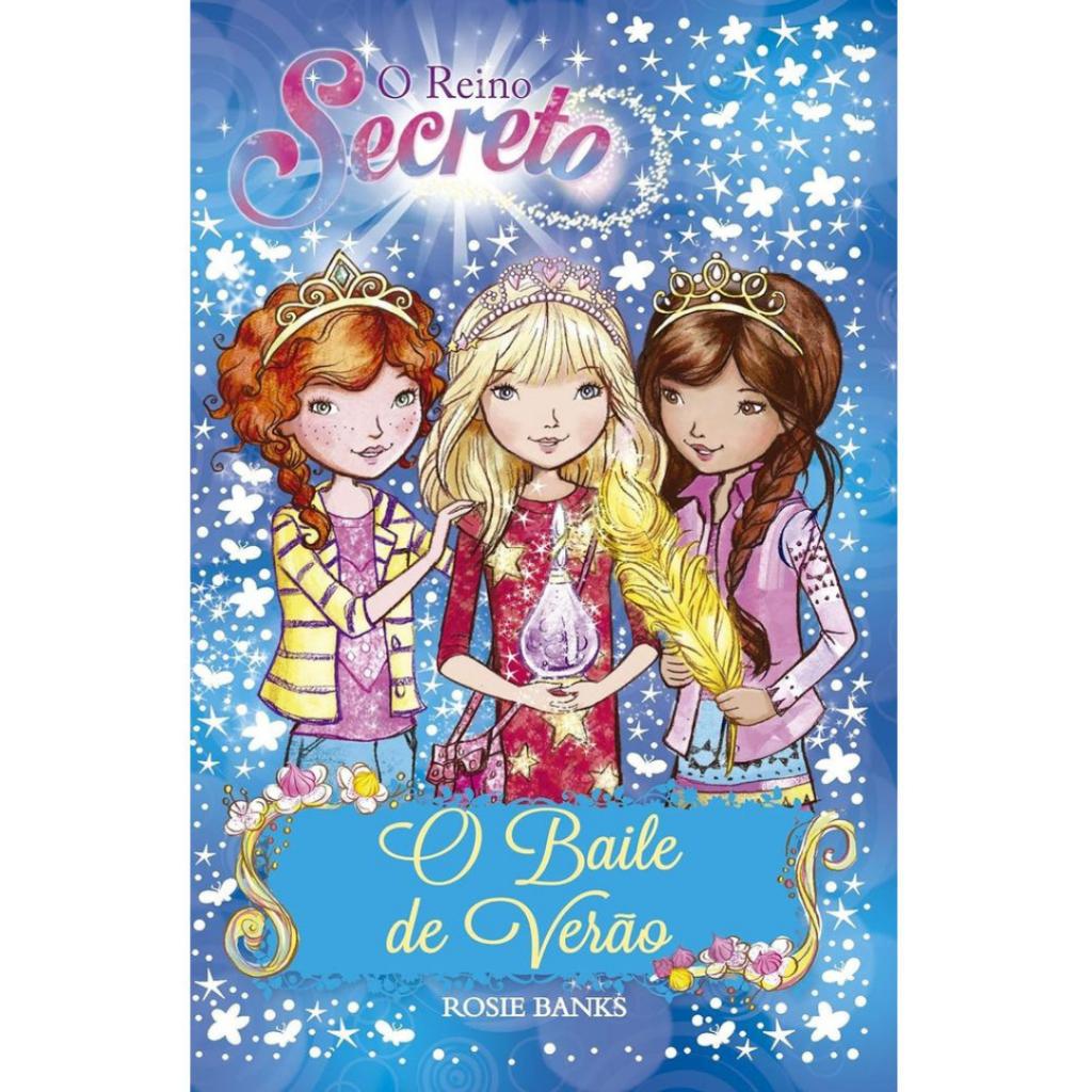 O Reino Secreto O Baile De Verão Livro 12