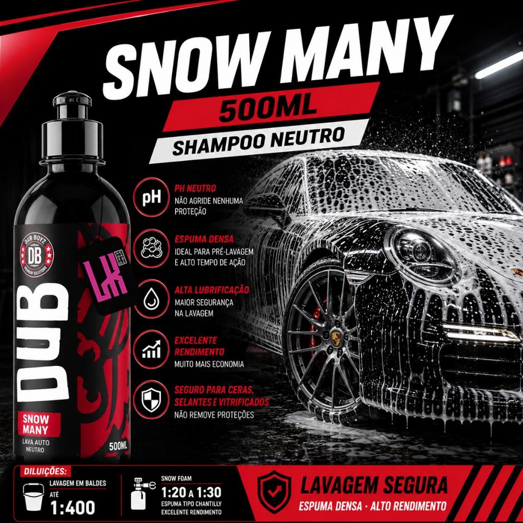 Kit Snow Many Hypo Float Dub Boyz Shampoo Lava Carro Moto Sujeira Pesada Pré Lavagem