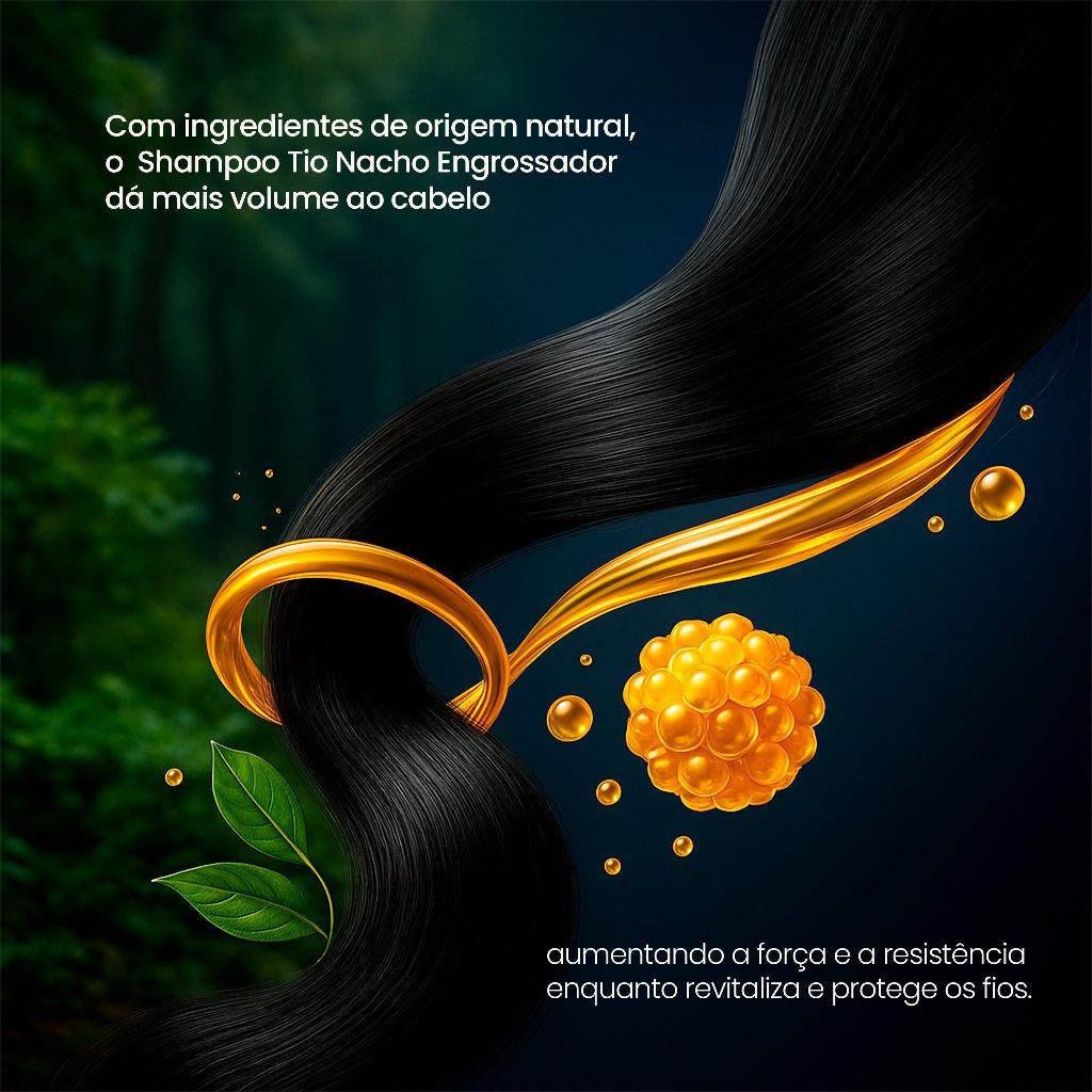 Shampoo 415ml + Condicionador 200ml Tio Nacho Kit Engrossador 615ml - Antiqueda E Mais Volume