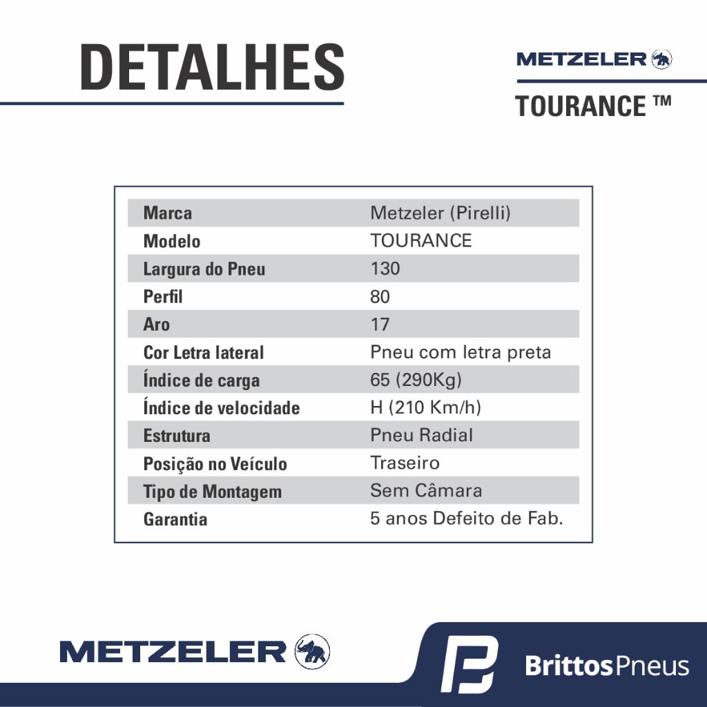 Pneu Moto Metzeler Aro 17 Tourance 130/80-17 65sdp Tt - Traseiro