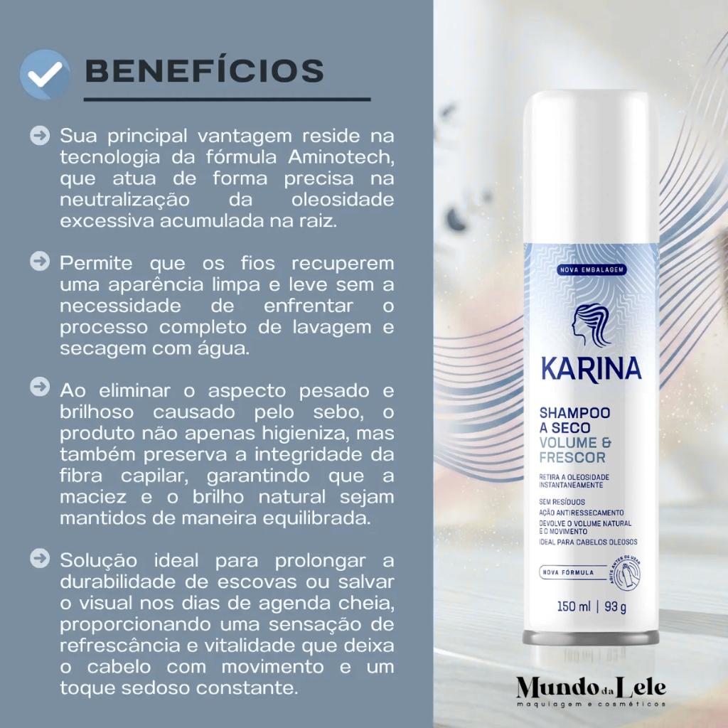 Shampoo A Seco Karina Volume E Frescor 150ml