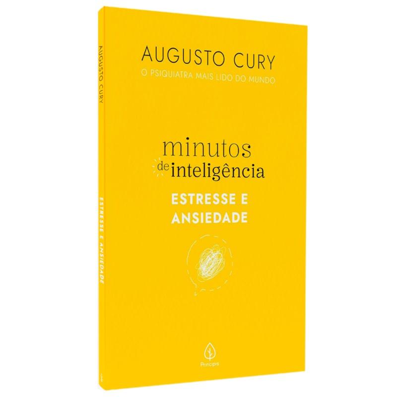Livro Minutos De Inteligência Estresse E Ansiedade Augusto Cury