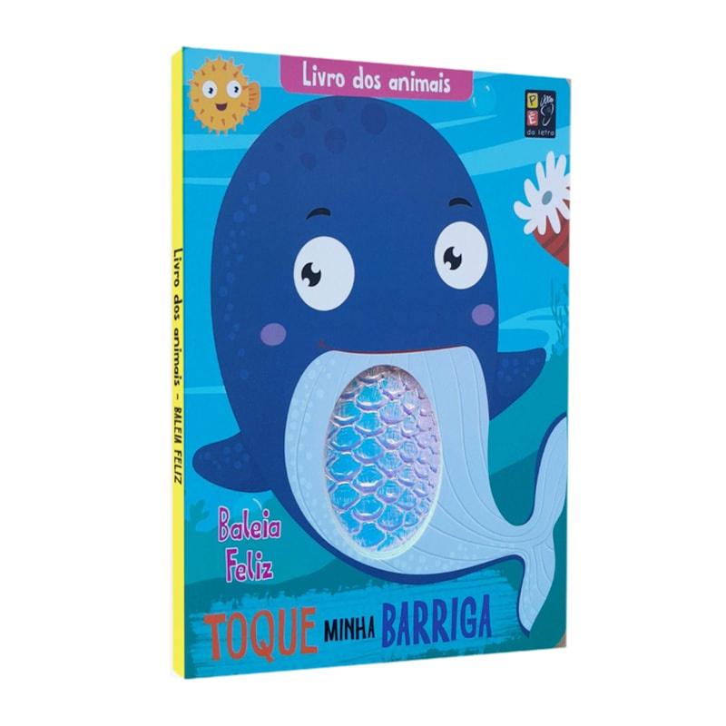 Livro Dos Animais Toque Minha Barriga Baleia Feliz