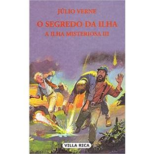 O Segredo Da Ilha A Ilha Misteriosa Iii - Júlio Verne
