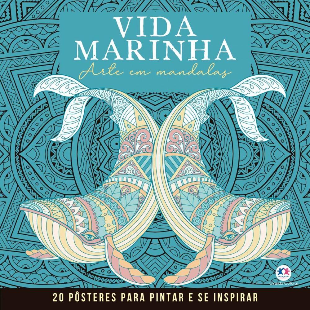 Livro Para Colorir Vida Marinha - Mandalas Para Pintar E Se