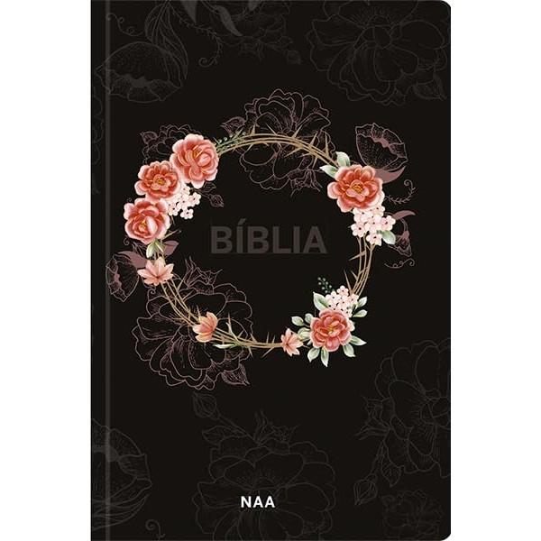 Bíblia Sagrada Naa Letra Normal Capa Dura Flores Preta