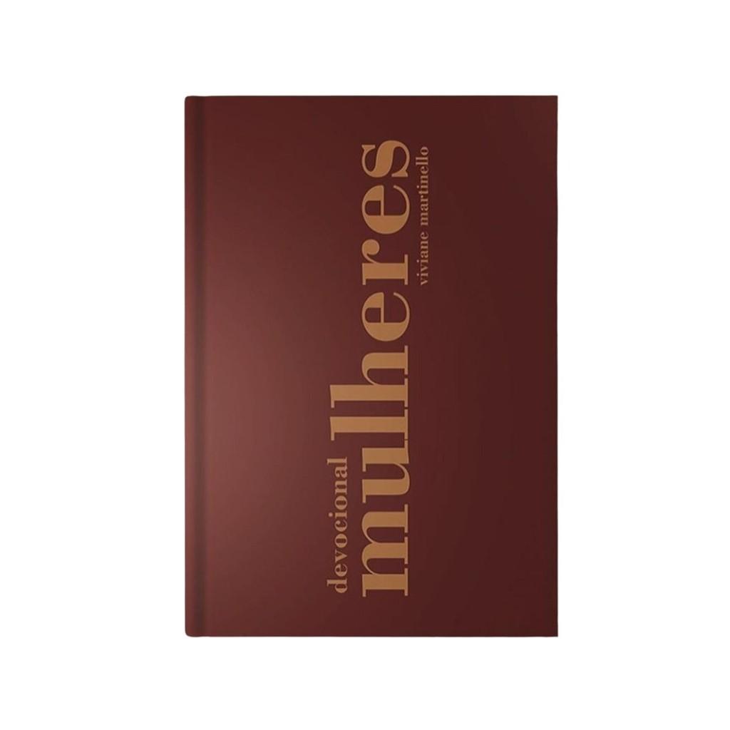 Devocional Mulheres Capa Dura 365 Dias + Mulheres Improváveis Viviane Martinello