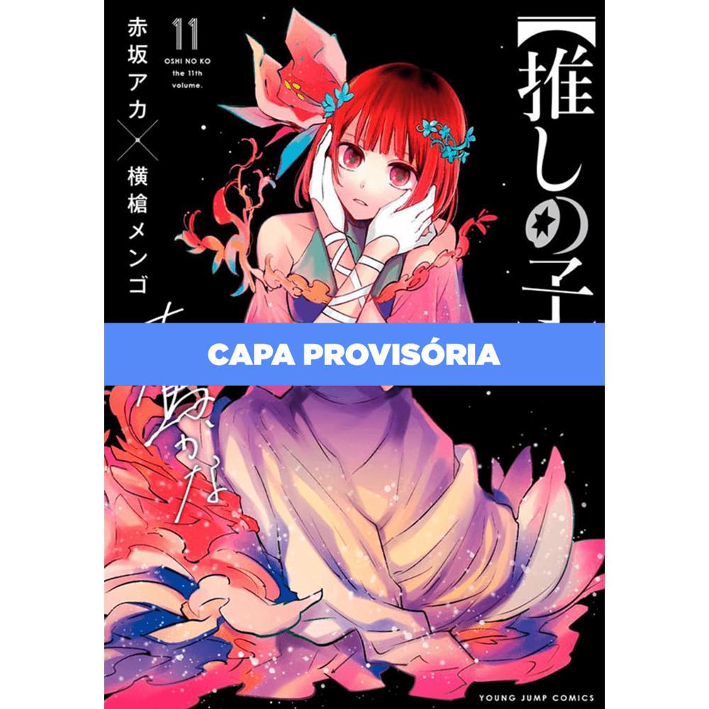Mangá - Oshi No Ko - Minha Estrela Preferida 11 - Novo/lacrado