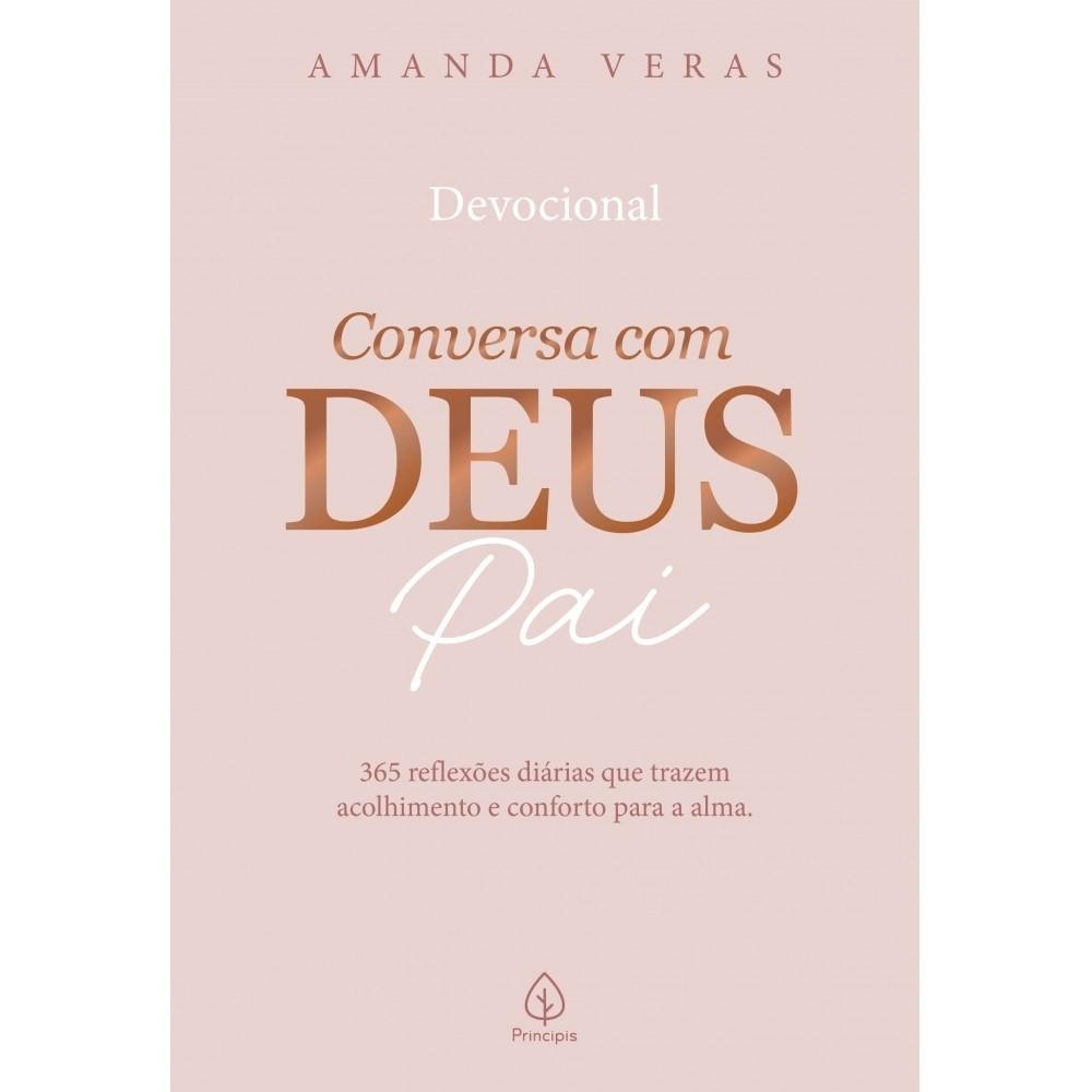 Livro Devocional Conversa Com Deus Pai 365 Reflexões Diárias Que Trazem Acol