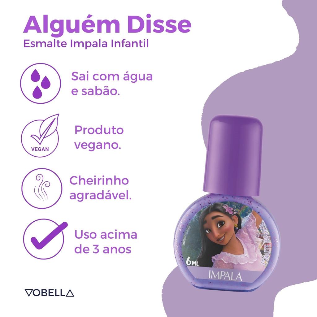Esmalte Impala Infantil Disney Encanto Alguém Disse Flores