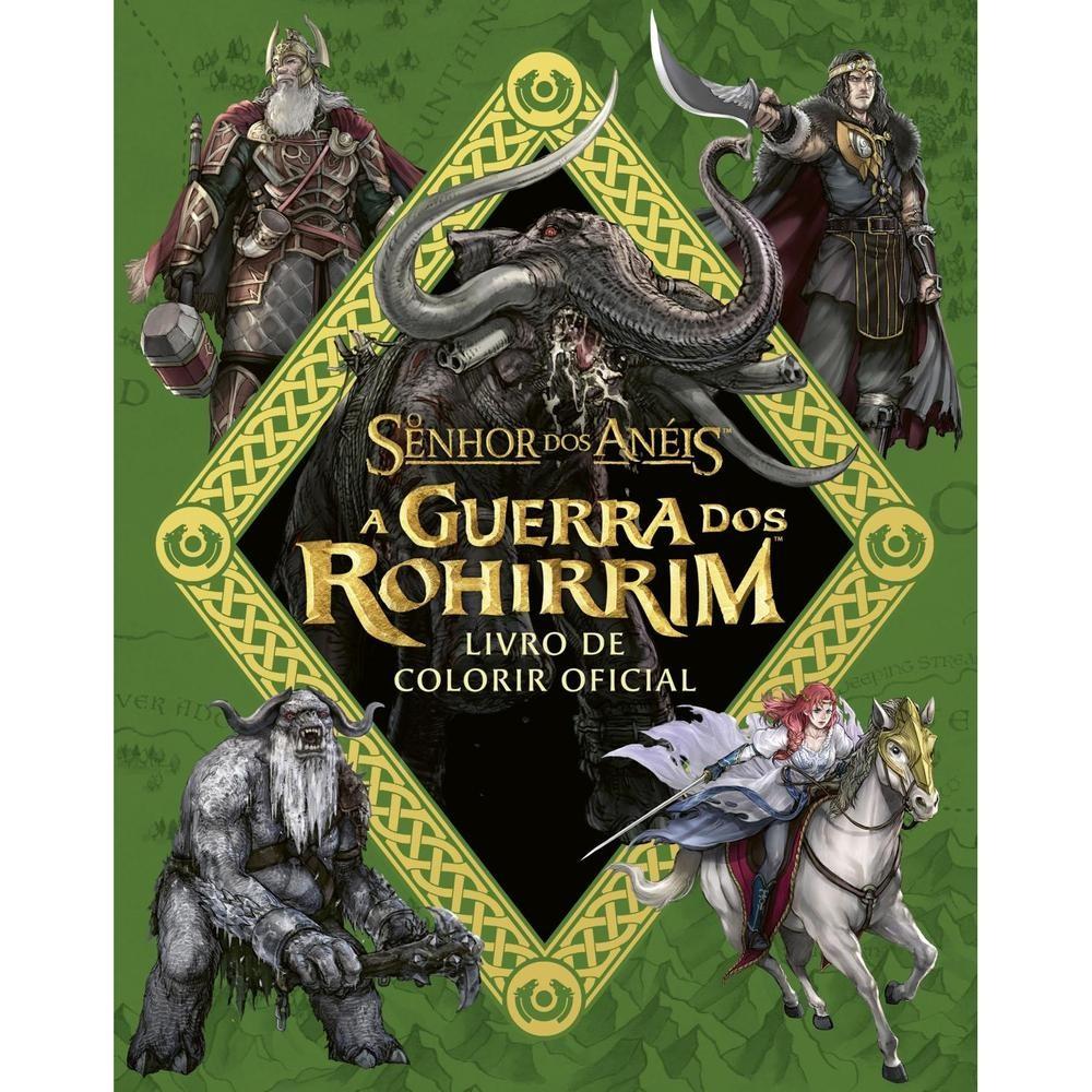 A Guerra Dos Rohirrim - Livro De Colorir Oficial