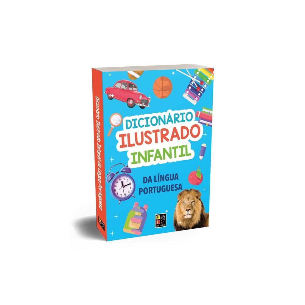 Dicionário Ilustrado Infantil Da Língua Portuguesa