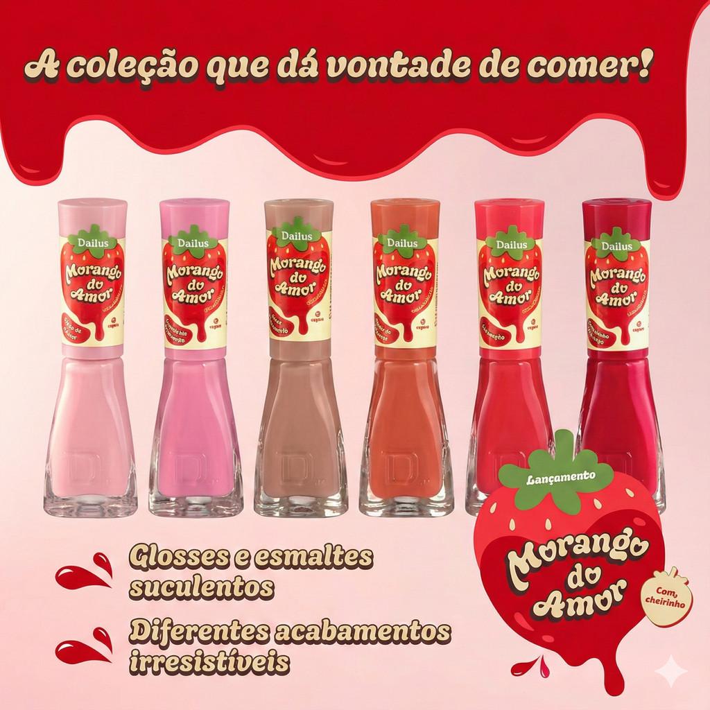 Esmalte Dailus Coleção Morango Do Amor