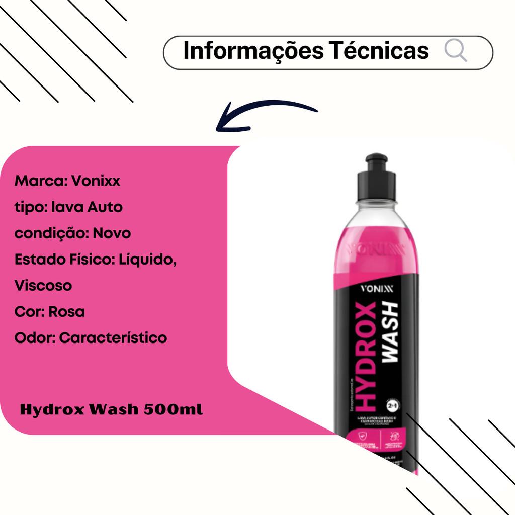 Hydrox Wash 500ml 2 Em 1 Shampoo Com Cera Automotivo Para Carro E Moto Proteção E Limpeza Vonixx