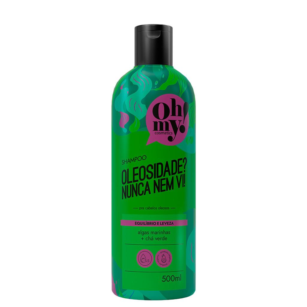 Shampoo Oleosidade Nunca Nem Vi 500ml Oh My Equilíbrio E Leveza Para Cabelos Oleosos